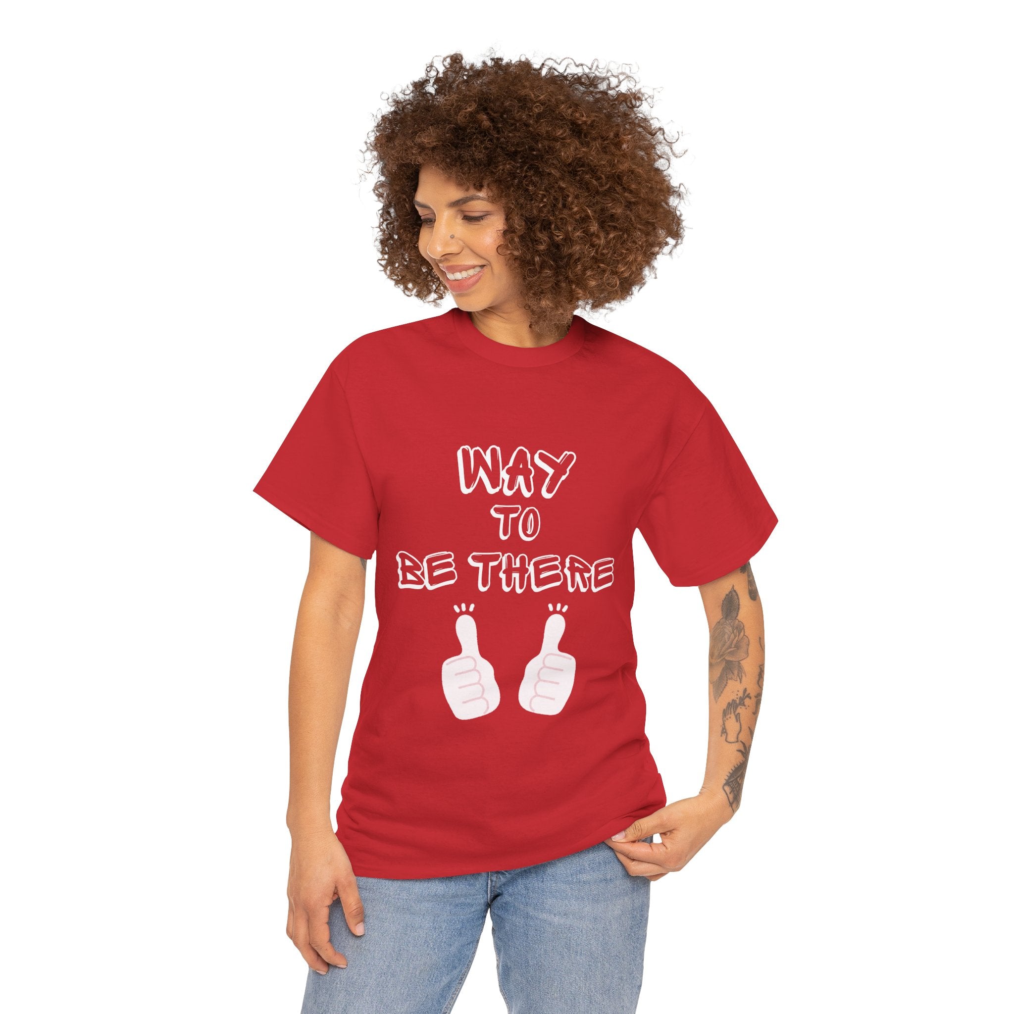 Way to Be There Graphic Tee — Thumbs Up Casual T-Shirt