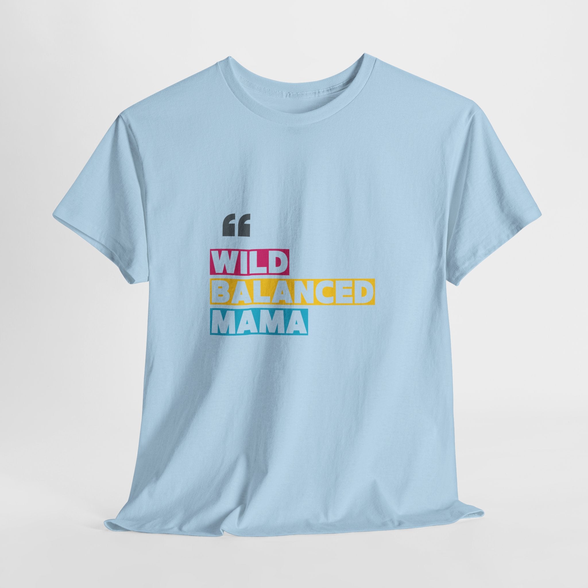 Wild Balanced Mama T-Shirt — Colorblock Mom Graphic Tee