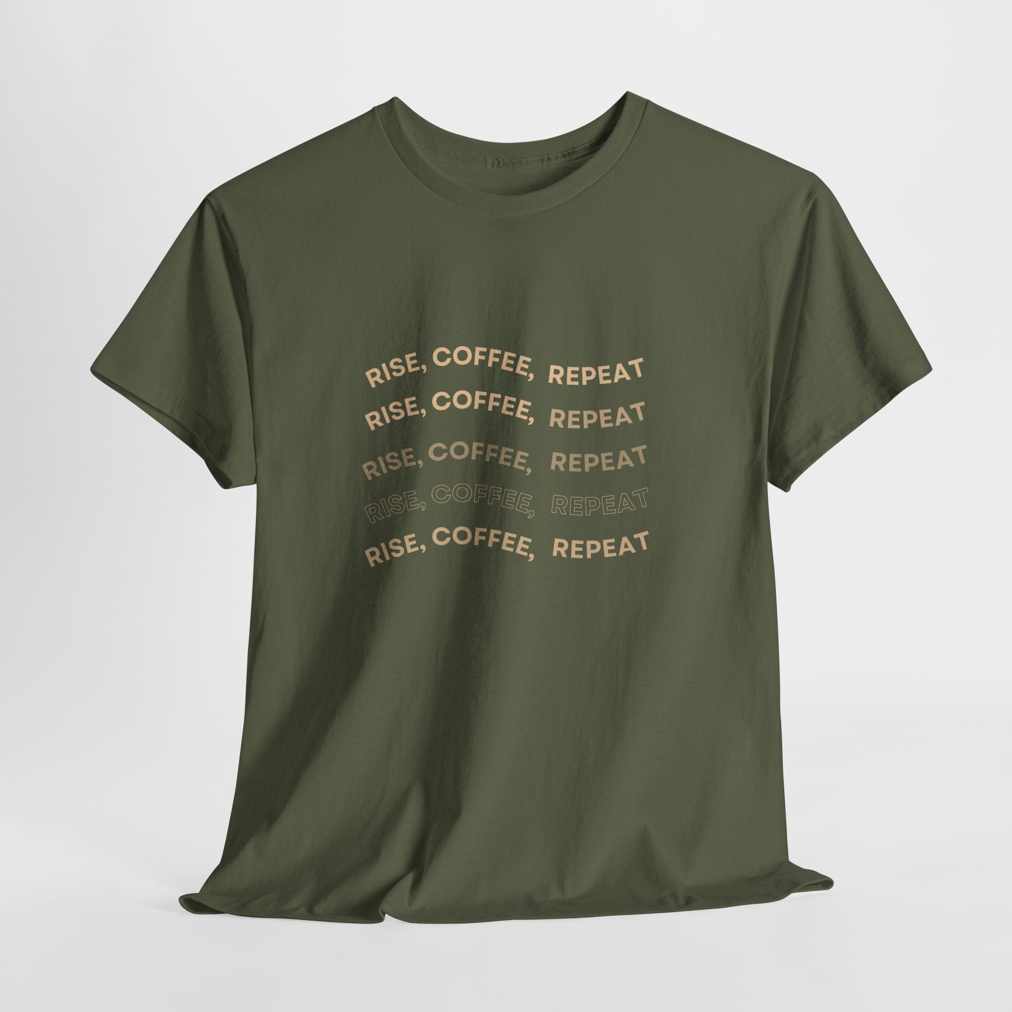 Rise Coffee Repeat T-Shirt — Funny Morning Coffee Tee