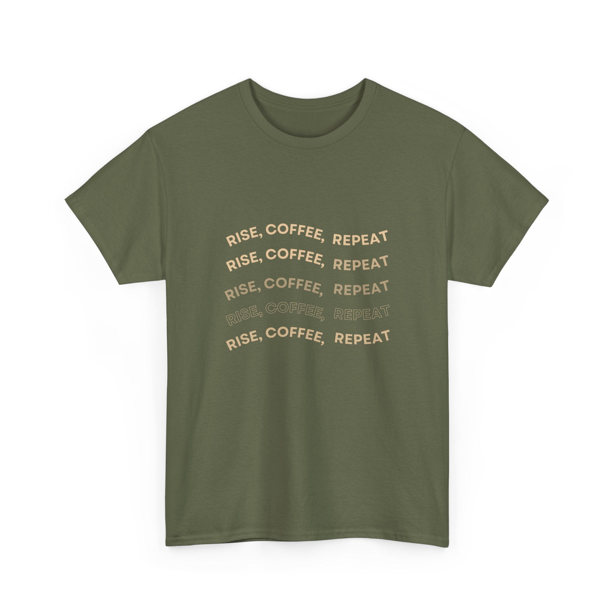 Rise Coffee Repeat T-Shirt — Funny Morning Coffee Tee