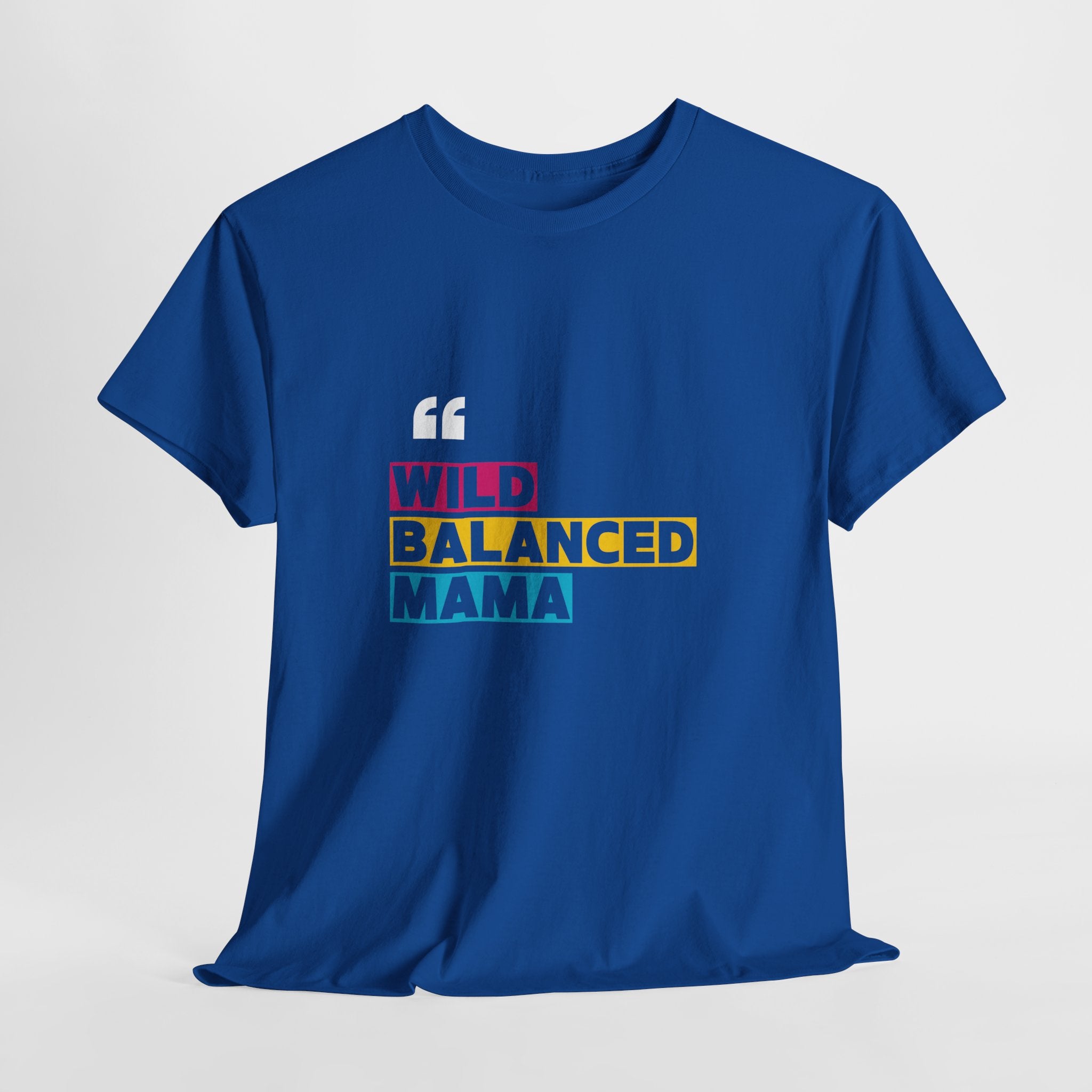 Wild Balanced Mama T-Shirt — Colorblock Mom Graphic Tee